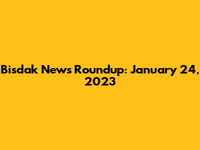 Bisdak News Roundup: January 24, 2023