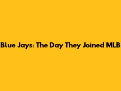 Blue Jays: The Day They Joined MLB