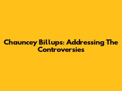 Chauncey Billups: Addressing The Controversies