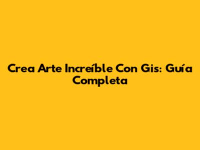 Crea Arte Increíble Con Gis: Guía Completa