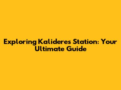 Exploring Kalideres Station: Your Ultimate Guide