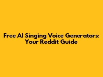 Free AI Singing Voice Generators: Your Reddit Guide