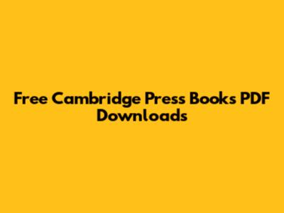 Free Cambridge Press Books PDF Downloads