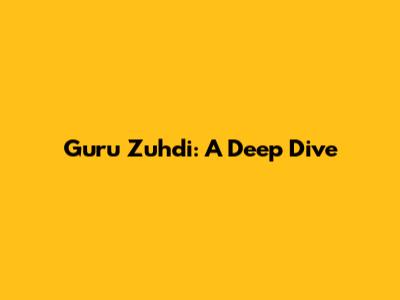 Guru Zuhdi: A Deep Dive