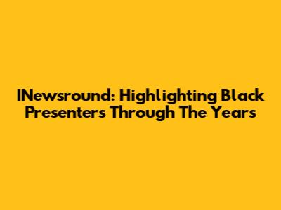 INewsround: Highlighting Black Presenters Through The Years