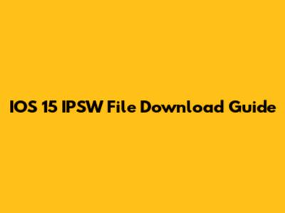 IOS 15 IPSW File Download Guide