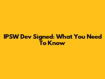 IPSW Dev Signed: What You Need To Know