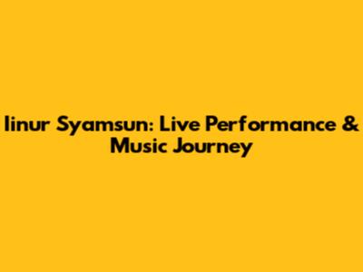 Iinur Syamsun: Live Performance & Music Journey