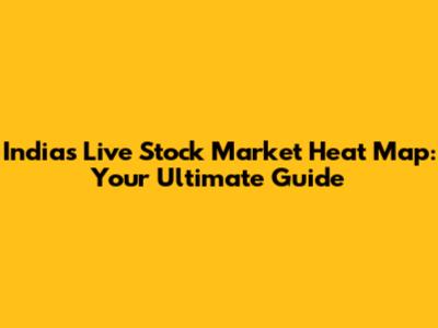 India's Live Stock Market Heat Map: Your Ultimate Guide