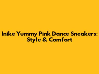 Inike Yummy Pink Dance Sneakers: Style & Comfort