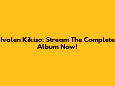Ivalen Kikiso: Stream The Complete Album Now!