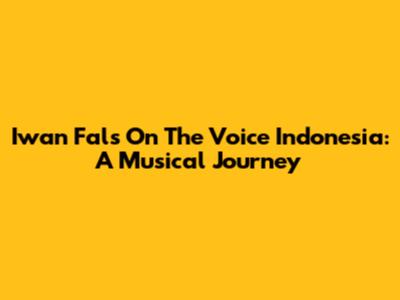 Iwan Fals On The Voice Indonesia: A Musical Journey