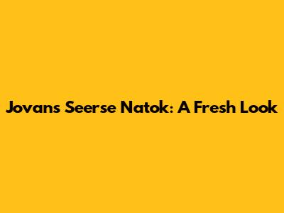 Jovan's 'Seerse' Natok: A Fresh Look