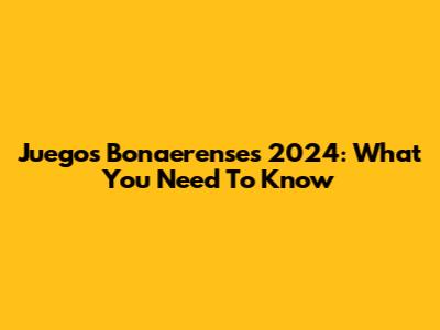 Juegos Bonaerenses 2024: What You Need To Know