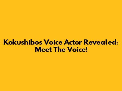 Kokushibo's Voice Actor Revealed: Meet The Voice!