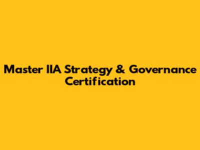 Master IIA Strategy & Governance Certification