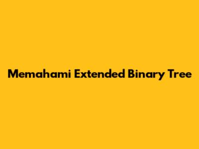 Memahami Extended Binary Tree
