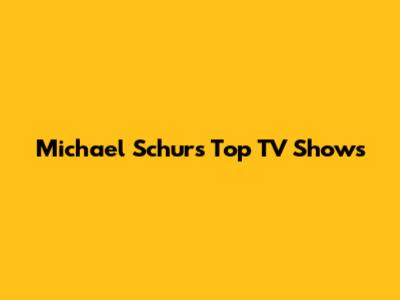 Michael Schur's Top TV Shows
