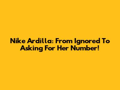 Nike Ardilla: From Ignored To Asking For Her Number!