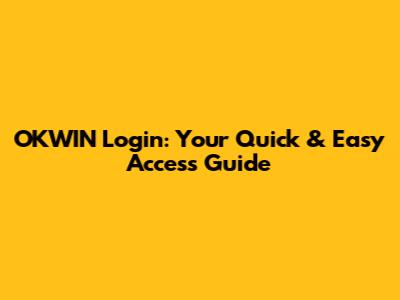 OKWIN Login: Your Quick & Easy Access Guide