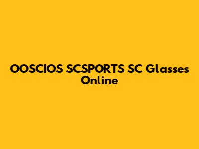 OOSCIOS SCSPORTS SC Glasses Online