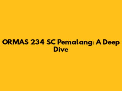 ORMAS 234 SC Pemalang: A Deep Dive