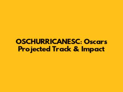 OSCHURRICANESC: Oscar's Projected Track & Impact
