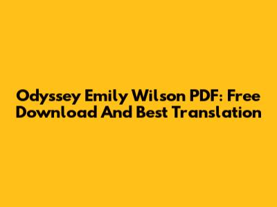 Odyssey Emily Wilson PDF: Free Download And Best Translation