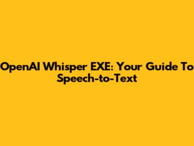 OpenAI Whisper EXE: Your Guide To Speech-to-Text