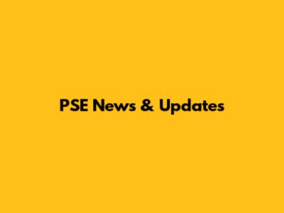 PSE News & Updates