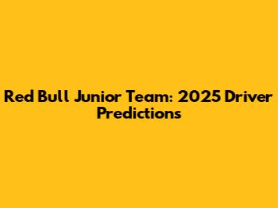 Red Bull Junior Team: 2025 Driver Predictions