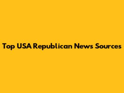 Top USA Republican News Sources