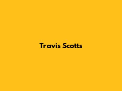 Travis Scott's 