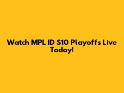 Watch MPL ID S10 Playoffs Live Today!