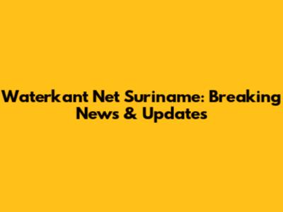 Waterkant Net Suriname: Breaking News & Updates
